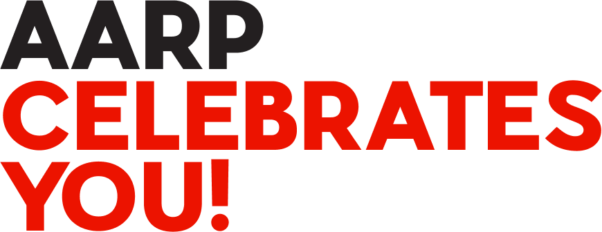 AARP Celebrates You